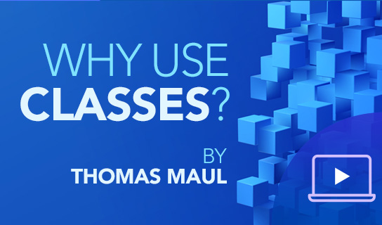 Följ med oss på "Why Use Classes?"